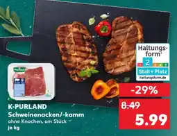 Kaufland K-PURLAND Schweinenacken/-kamm Angebot
