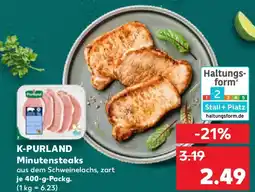Kaufland K-PURLAND Minutensteaks Angebot