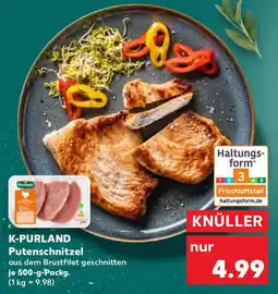 Kaufland K-PURLAND Putenschnitzel Angebot