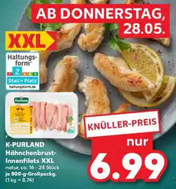Kaufland K-PURLAND Hähnchenbrust- Innenfilets XXL Angebot