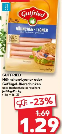Kaufland GUTFRIED Hähnchen-Lyoner oder Geflügel-Bierschinken Angebot