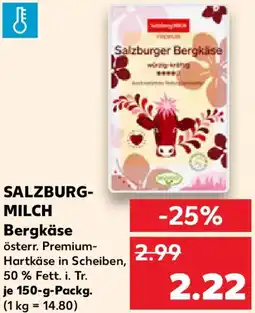 Kaufland SALZBURG- MILCH Bergkäse Angebot
