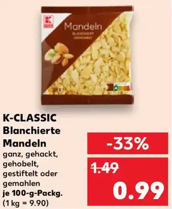 Kaufland K-CLASSIC Blanchierte Mandeln Angebot