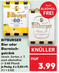 Kaufland BITBURGER Bier oder Biermischgetränk Angebot