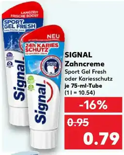 Kaufland SIGNAL Zahncreme Angebot