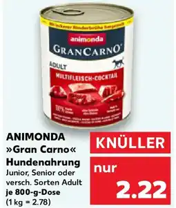 Kaufland ANIMONDA Gran Carno Hundenahrung Angebot