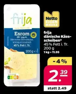 NETTO frija dänische Käsescheiben Angebot