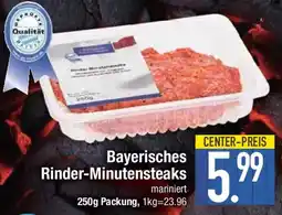 E-Center Bayerisches Rinder-Minutensteaks Angebot