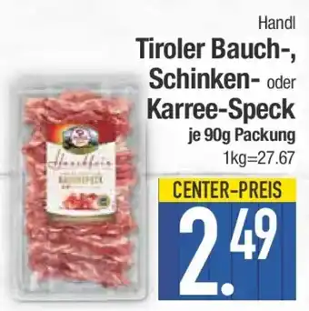 E-Center Tiroler Bauch-, Schinken- oder Karree-Speck Angebot