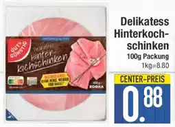 E-Center Delikatess Hinterkochschinken Angebot