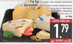 E-Center Fol Epi oder Géramont Angebot