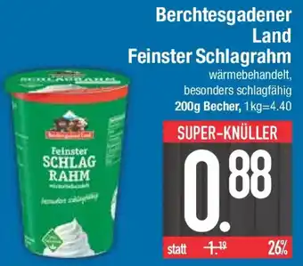 E-Center Berchtesgadener Land Feinster Schlagrahm Angebot