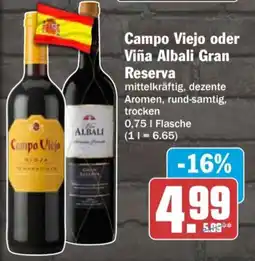 AEZ Campo Viejo oder Viña Albali Gran Reserva Angebot