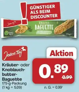 Famila Nord West Jeden Tag Kräuter- oder Knoblauchbutter Baguette Angebot
