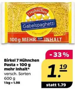 NETTO Birkel 7 Hühnchen Pasta + 100 g mehr Inhalt Angebot