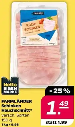 NETTO FARMLÄNDER Schinken Hauchschnitt Angebot