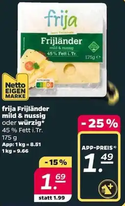 NETTO frija Frijländer mild & nussig oder würzig Angebot