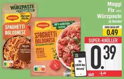 E-Center Maggi Fix oder Würzpaste Angebot