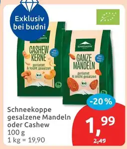 Budni Schneekoppe gesalzene mandeln oder cashew Angebot