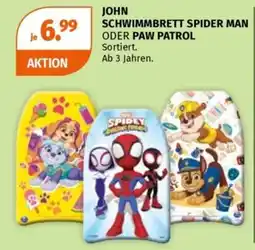 Müller JOHN SCHWIMMBRETT SPIDER MAN ODER PAW PATROL Angebot