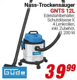 CENTERSHOP Güde Nass-Trockensauger GNTS 12L Angebot