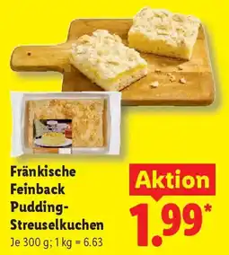 Lidl Fränkische Feinback Pudding- Streuselkuchen Angebot