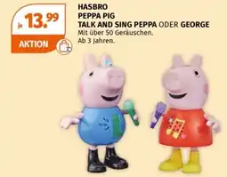 Müller HASBRO PEPPA PIG TALK AND SING PEPPA ODER GEORGE Angebot