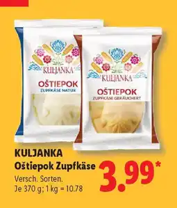 Lidl KULJANKA Oštiepok Zupfkäse Angebot