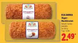 Lidl KULJANKA Jäger- Hackbraten Angebot