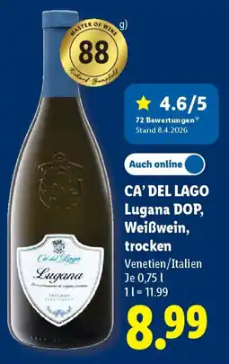 Lidl CA' DEL LAGO Lugana DOP, Weißwein, trocken Angebot