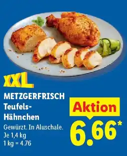Lidl METZGERFRISCH Teufels- Hähnchen Angebot