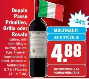 Hit Doppio Passo Primitivo, Grillo oder Rosato 0,75L Angebot