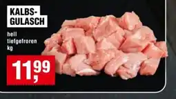 Handelshof KALBS- GULASCH Angebot