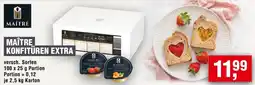 Handelshof MAÎTRE KONFITÜREN EXTRA Angebot