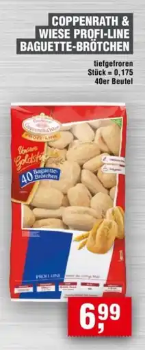 Handelshof COPPENRATH & WIESE PROFI-LINE BAGUETTE-BRÖTCHEN Angebot
