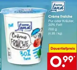 Netto Marken-Discount Gutes land Crème fraîche Angebot