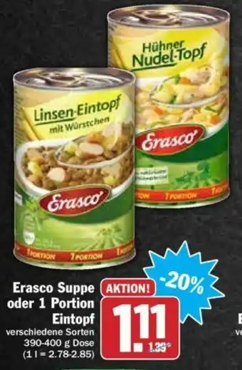 Hit Erasco Suppe oder 1 Portion Eintopf 390-400g Angebot