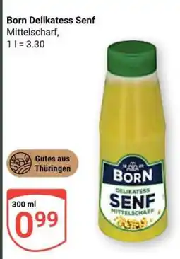 Globus Born Delikatess Senf Angebot