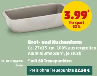 PENNY Brot und Kuchenform Angebot