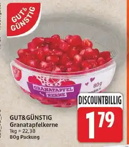 E-Center Gut&günstig granatapfelkerne Angebot
