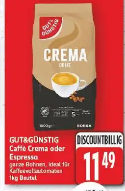 E-Center Gut&günstig caffè crema Angebot