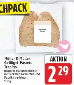 E-Center Müller & müller geflügel-pastete trapido Angebot