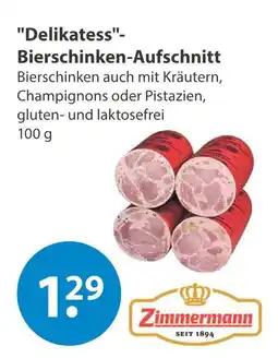 V Markt Zimmermann delikatess-bierschinken-aufschnitt Angebot