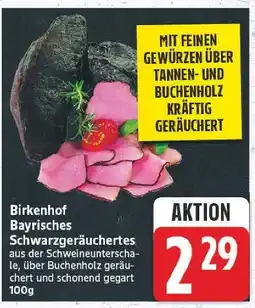 E-Center Birkenhof bayrisches schwarzgeräuchertes Angebot