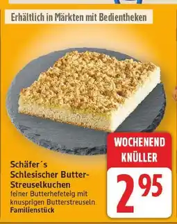 E-Center Schäfer's schlesischer butter-streuselkuchen Angebot