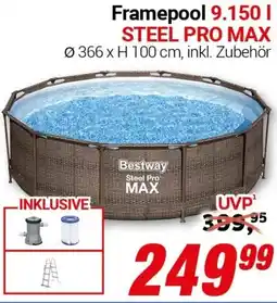 CENTERSHOP Framepool 9.150 I STEEL PRO MAX Angebot