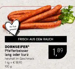 Dornseifer DORNSEIFERS Pfefferbeisser lang oder kurz Angebot