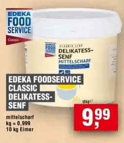 Handelshof EDEKA FOODSERVICE CLASSIC DELIKATESS- SENF Angebot