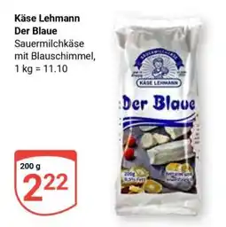 Globus Käse Lehmann Der Blaue Angebot