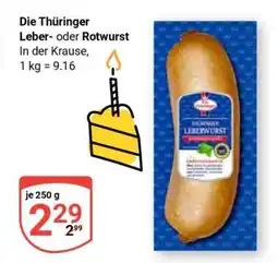Globus Die Thüringer Leber- oder Rotwurst Angebot